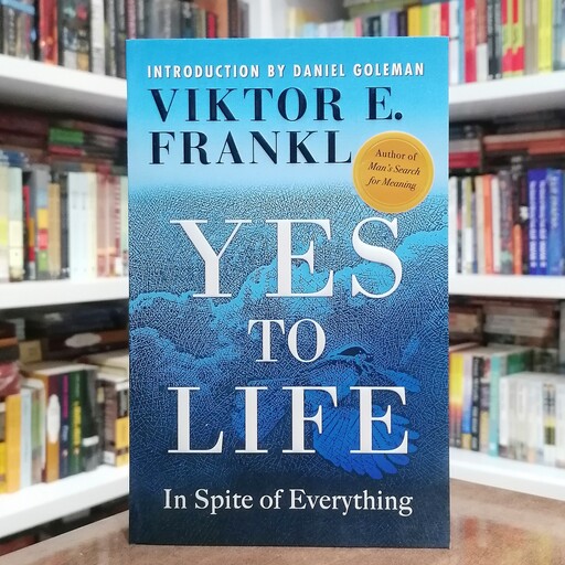 کتاب  Yes to Life اثر  Viktor E. Frankl