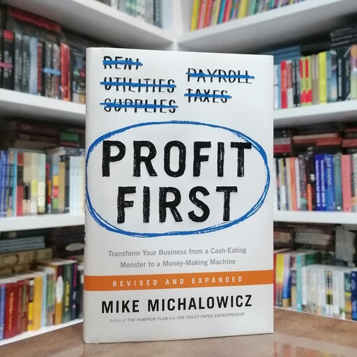 کتاب Profit First اثر Mike Michalowicz