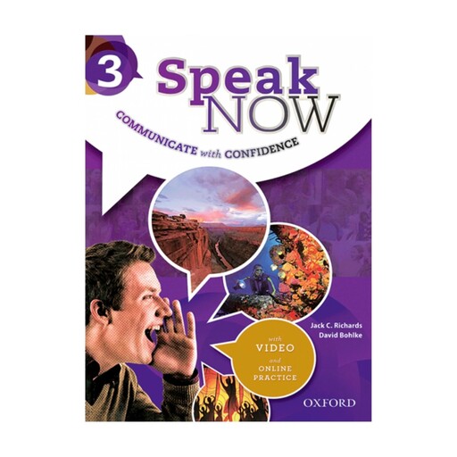 کتاب Speak Now 3 (اسپیک نو)، آموزش مکالمه انگلیسی (همین الان صحبت کن 3)، اثر Jack C.Richard، زبان، اسپیکینگ، Speaking