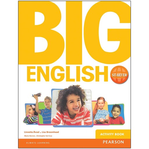 کتاب Big English Starter (بیگ اینگلیش استارتر)،همراه با کتاب کار و CD،  آموزش زبان انگلیسی نوجوانان، General English