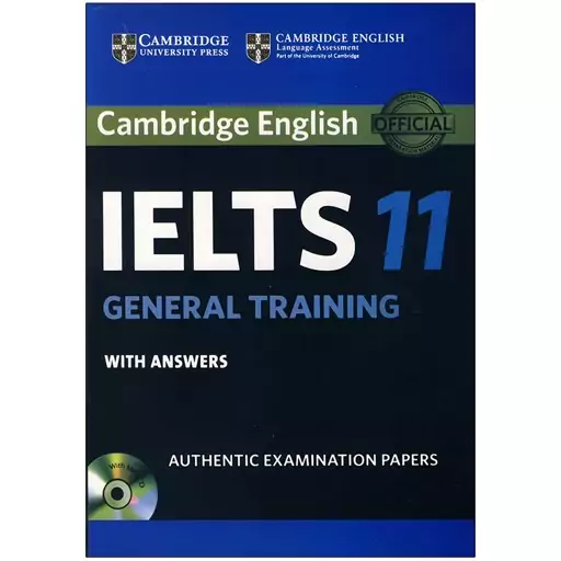 مجموعه کتاب های 18-11 Cambridge IELTS General (کمبریج آیلتس 18-11  جنرال)، همراه با جواب و CD، ویژه آمادگی آزمون آیلس