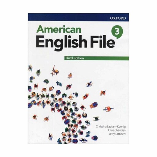 کتاب امریکن انگلیش فایل سه ویرایش سوم American English File 3 (3rd Edition)