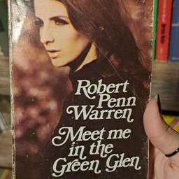 رمان زبان اصلی Meet me in the green glen By Robert Penn Warren اورجینال زبان انگلیسی 