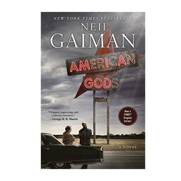 American Gods The Tenth Anniversary Edition A Novel Kindle Edition خرید رمان انگلیسی