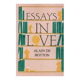 Essays in love  جستاری در باب عشق