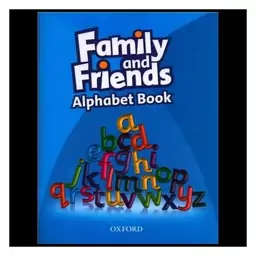 Family and Friendas (Alphabet Book) (کتاب دانش آموز )(جنگل)