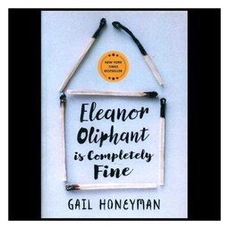 کتاب Eleanor Oliphant is Completely Fine  الینور آلیفنت کاملا حالش خوب است