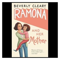 کتاب Ramona And Her Mother رامونا و مادرش