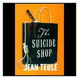 کتاب The Suicide Shop مغازه خودکشی