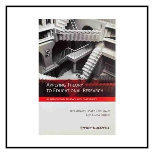 کتاب Applying Theory to Educational Research