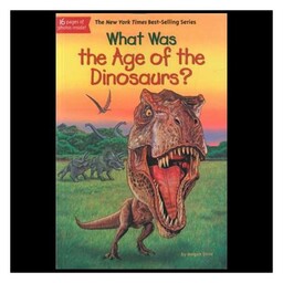 کتاب What was the Age of the Dinosaurs عصر دایناسورها