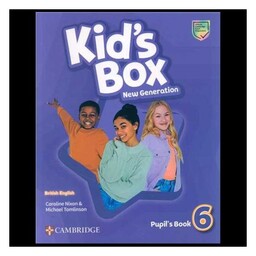 Kids Box 6 New Geeration  British کتاب دانش آموز کتاب کار سی دی