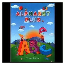 Alphabet Plus (کتاب دانش آموز و سی دی )( جنگل)