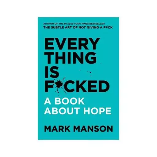 Every Thing is F cked Paperback کتاب زبان