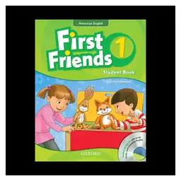 کتاب First Friends 1  ST+WB+CD  American English (اندازه رحلی)