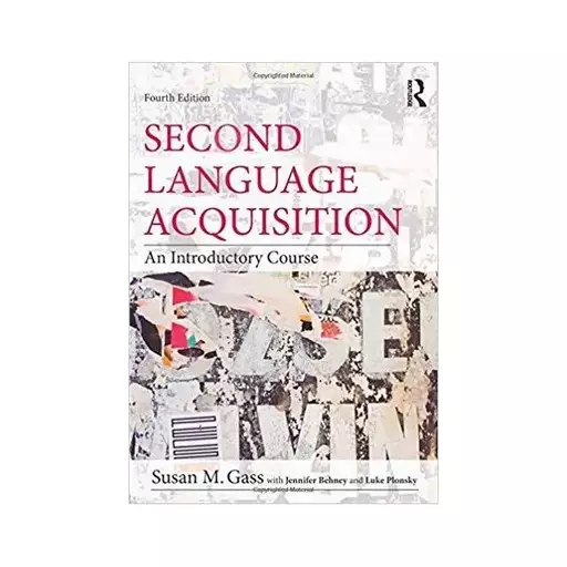 کتاب Second Language Acquisition fourth Edition