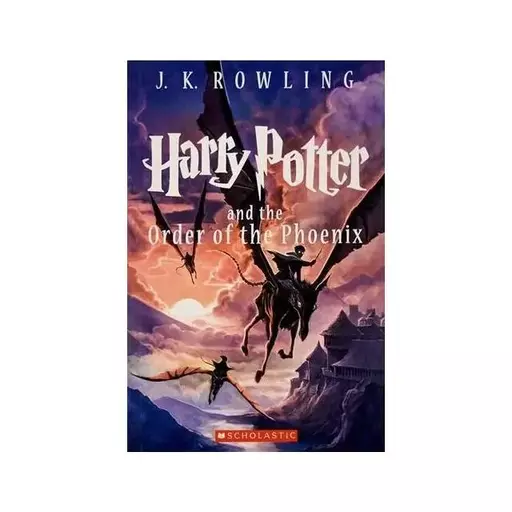 Harry Potter and the Order of the Phoenix – Harry Potter 5 کتاب رمان هری پاتر و محفل ققنوس