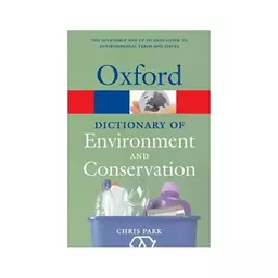 کتاب A Dictionary of Environment and Conservation