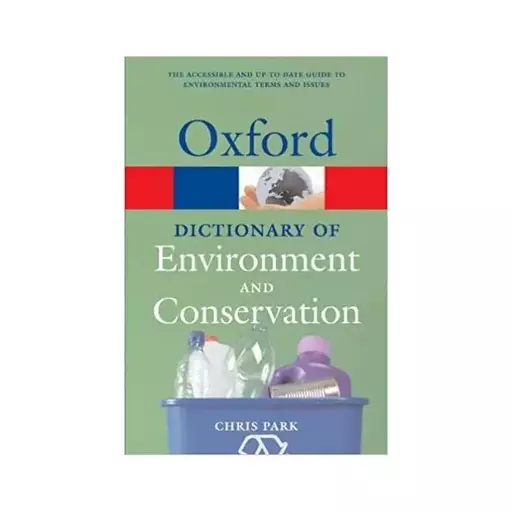 کتاب A Dictionary of Environment and Conservation