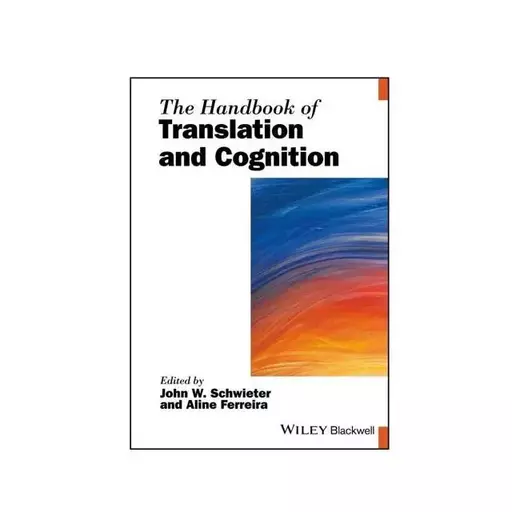 کتاب The Handbook of Translation and Cognition