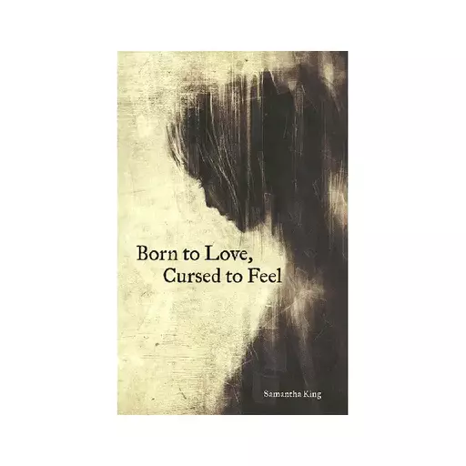 کتاب Born to Love Cursed to Feel