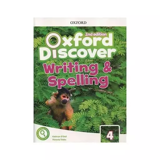 Oxford Discover 4 2nd Writing and Spelling کتاب زبان