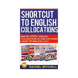 کتاب Shortcut To English Collocations Master 2000+ English Collocations