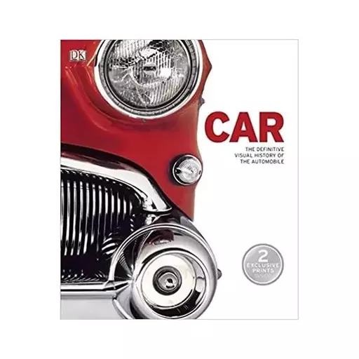 Car The Definitive Visual History of the Automobile کتاب