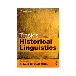 کتاب Trasks Historical Linguistics third edition