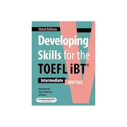 کتاب Developing skills for the Toefl ibt intermediate Writing 3rd