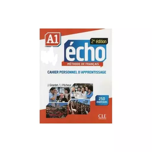 کتاب Echo Niveau A1 Cahier personnel d apprentissage + CD audio + livre web 2eme edition