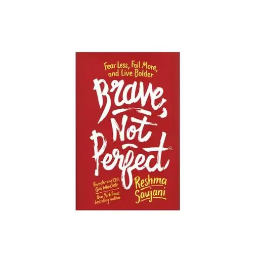 Brave Not Perfect (Self Help) Reshma Saujani K خرید کتاب زبان