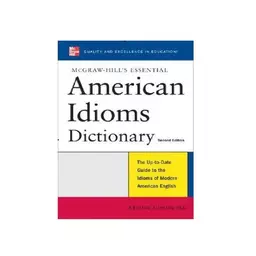 کتاب McGraw Hills Essential American Idioms Dictionary 2nd Edition