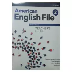 American English File 2 Teachers Guide 3th Edition + CD ( کتاب معلم )