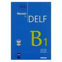 کتاب Reussir le Delf B1 + CD