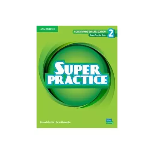 کتاب Super Practice 2 2nd (زیر مجموعه کتاب های Super Minds)