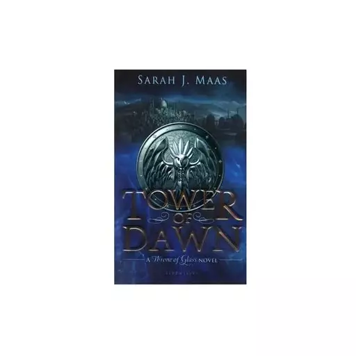 کتاب Tower Of Dawn (Full Text A Throne Of Glass series)S J Maas رمان انگلیسی جلد سخت