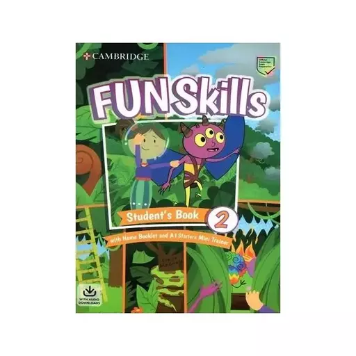 Fun Skills 2 (S B+Home Booklet2+Pre A1 Starter Mini Trainer)+CD کتاب