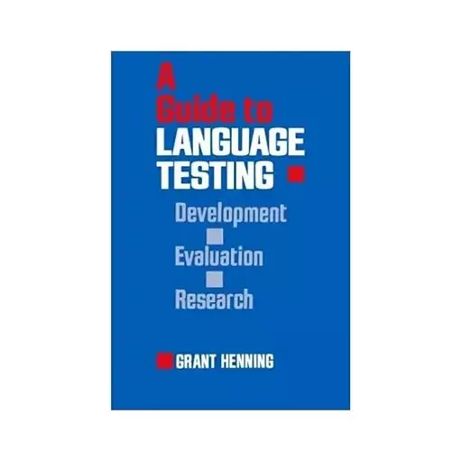 کتاب A Guide to Language Testing Development Evaluation Research