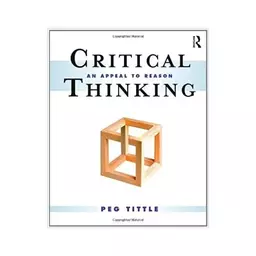 کتاب Critical Thinking  An Appeal to Reason