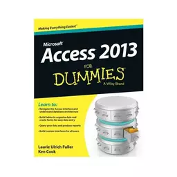 Microsoft Access 2013 For Dummies خرید کتاب زبان