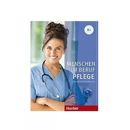 کتاب Menschen Im Beruf Pflege Kursbuch B1 CD