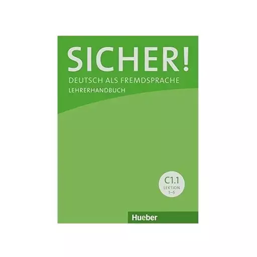 Sicher C1 1 Deutsch als Fremdsprache Lehrerhandbuch کتاب معلم