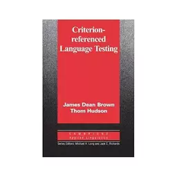 کتاب Criterion Referenced Language Testing