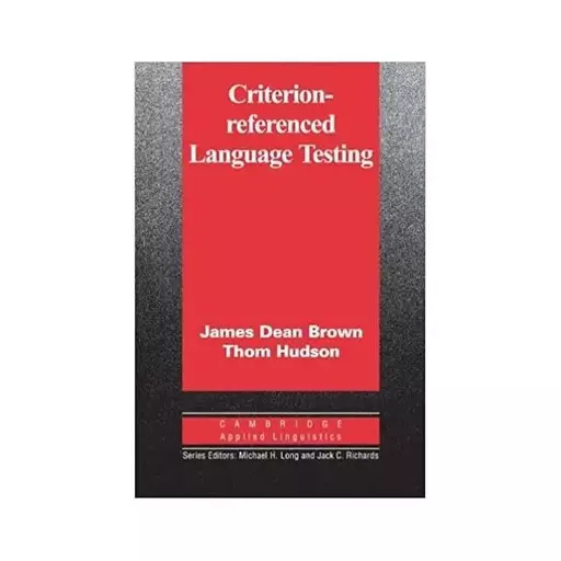 کتاب Criterion Referenced Language Testing