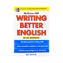 Writing Better English An ESL Workbook کتاب زبان