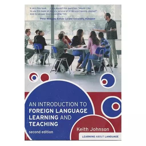 کتاب An Introduction to Foreign Language Learning and Teaching second edition