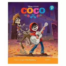 کتاب داستان Disney Kids Readers Level 3 Disney PIXAR COCO