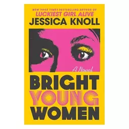 کتاب Bright Young Women (رمان زنان جوان روشن)