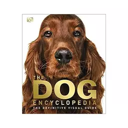 The Dog Encyclopedia کتاب